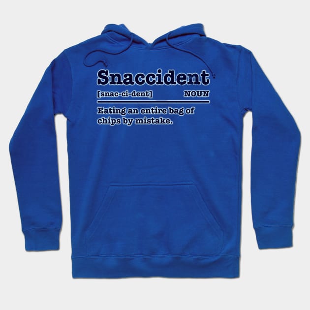 Snaccident Hoodie by WhatProductionsBobcaygeon